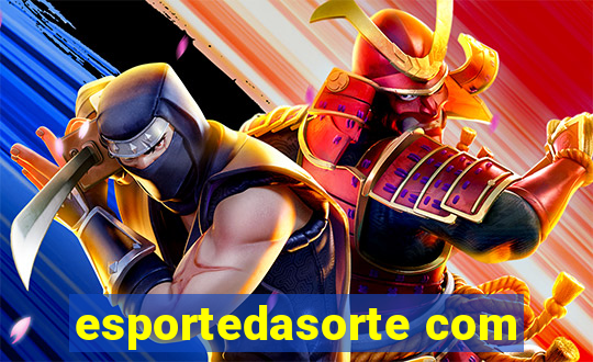 esportedasorte com